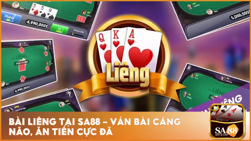 Bài Liêng sa88 – Ván Bài Căng Não, Ăn Tiền Cực Đã